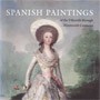 Image: book cover of "Spanish Paintings of the Fifteenth through Nineteenth Centuries"